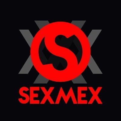 sexmex gratuito|Sexmex Xxx .